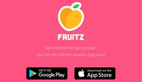 fruitz en ligne|Fruitz: Appli de rencontre 17+